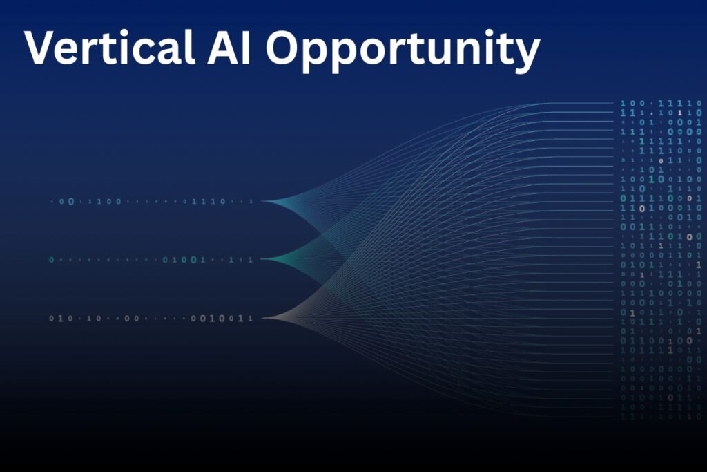 Vertical AI: Why the Next $10B Software Companies Are Hiding in Plain Sight Vertical AI Opportunity
